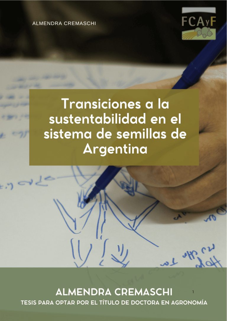 Nuevo aporte al conocimiento sobre sustentabilidad y semillas en Argentina. Tesis doctoral de Almendra Cremaschi, directora de Bioleft.